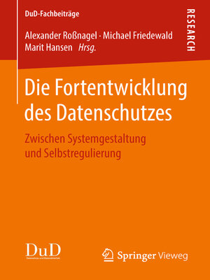 cover image of Die Fortentwicklung des Datenschutzes